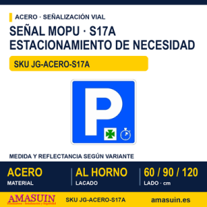 Señal Acero MOPU S17A Estacionamiento de necesidad