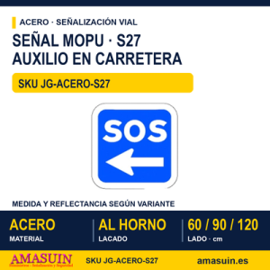 Señal Acero MOPU S27 Auxilio en carretera