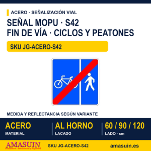 Señal Acero MOPU S42 Fin RES CICL. PEAT. ESP. Circ. DIF.