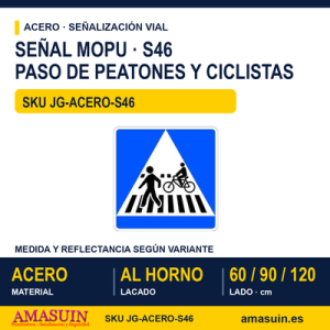 Señal Acero MOPU S46 Situacion Paso Peatones y Ciclistas