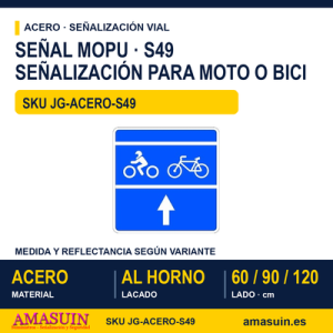 Señal Acero MOPU S49 Fin Avanza moto o bici