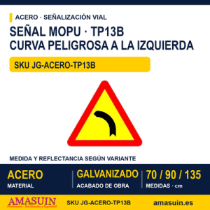 Señal Acero MOPU TP13B Curva peligrosa hacia la izquierda