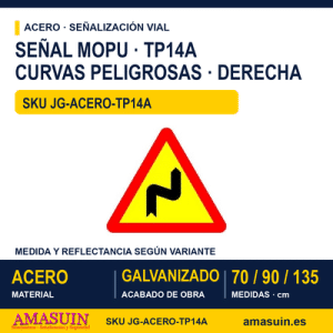 Señal Acero MOPU TP14A Curvas peligrosas hacia la derecha