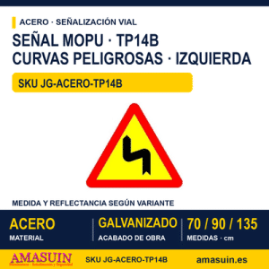 Señal Acero MOPU TP14B Curvas peligrosas hacia la izquierda