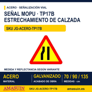Señal Acero MOPU TP17B Estrechamiento de calzada por la izquierda