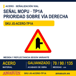 Señal Acero MOPU TP1A Con prioridad sobre vía a la derecha