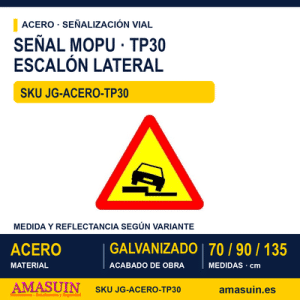 Señal Acero MOPU TP30 Escalón lateral