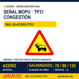 Señal Acero MOPU TP31 Congestión