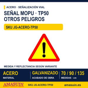 Señal Acero MOPU TP50 Otros peligros