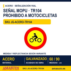 Señal Acero MOPU TR104 Entrada prohibida a motocicletas