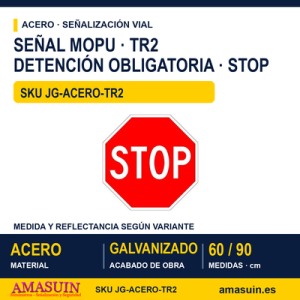 Señal Acero MOPU TR2 Detención obligatoria o STOP