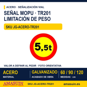 Señal Acero MOPU TR201 Limitación de peso