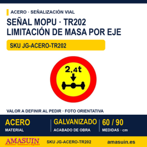 Señal Acero MOPU TR202 Limitación de masa por eje