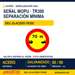 Señal Acero MOPU TR300 Separación mínima