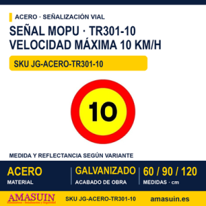 Señal Acero MOPU TR301 Velocidad máxima de obra 10 km/h