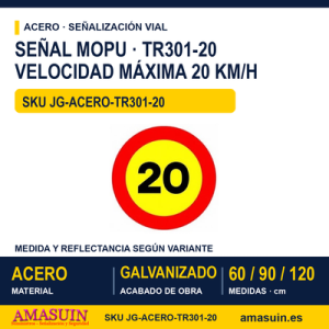 Señal Acero MOPU TR301 Velocidad máxima de obra 20 km/h