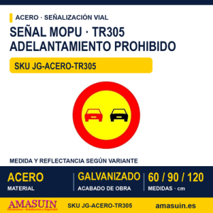 Señal Acero MOPU TR305 Adelantamiento prohibido