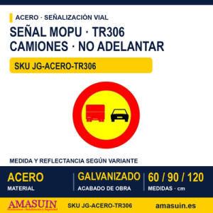 Señal Acero MOPU TR306 Adelantamiento prohibido a camiones