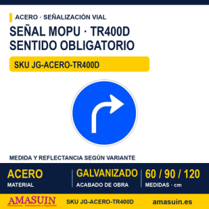 Señal Acero MOPU TR400D Sentido obligatorio