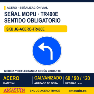 Señal Acero MOPU TR400E Sentido obligatorio