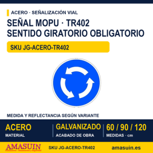 Señal Acero MOPU TR402 Intersección de sentido giratorio obligatorio