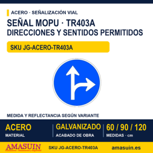 Señal Acero MOPU TR403A Únicas direcciones y sentidos permitidos