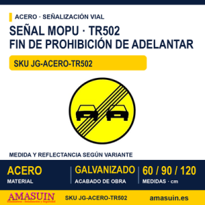 Señal Acero MOPU TR502 Fin de prohibición de adelantamiento