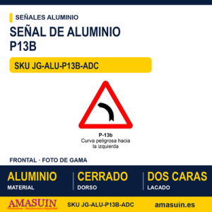 Señal Aluminio MOPU P13B Curva peligrosa hacia la izquierda - Dorso cerrado