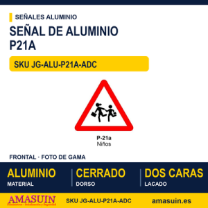 Señal Aluminio MOPU P21A Niños - Dorso cerrado
