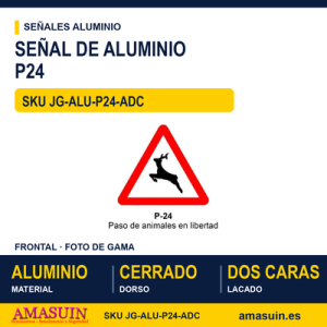 Señal Aluminio MOPU P24 Paso de animales en libertad - Dorso cerrado