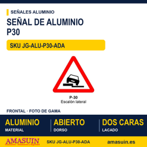 Señal Aluminio MOPU P30 Escalón lateral - Dorso abierto