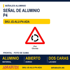 Señal Aluminio MOPU P4 Intersección con circulación giratoria - Dorso abierto