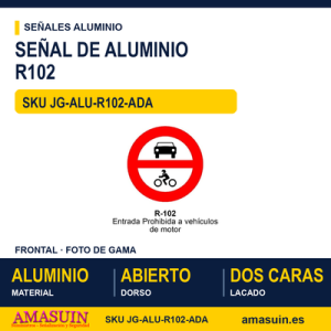 Señal Aluminio MOPU R102 Entrada prohibida a vehículos de moto - Dorso abierto