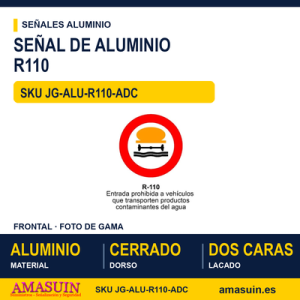 Señal Aluminio MOPU R110 Prohibido a contaminantes del agua - Dorso cerrado