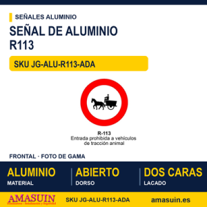 Señal Aluminio MOPU R113 Prohibido a tracción animal - Dorso abierto