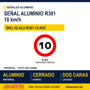 Señal Aluminio MOPU R301 Velocidad máxima 10 km/h - Dorso cerrado