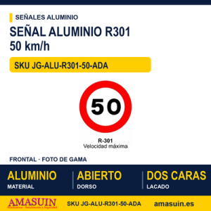 Señal Aluminio MOPU R301 Velocidad máxima 50 km/h - Dorso abierto