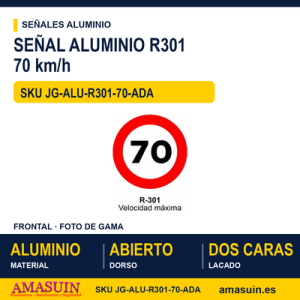 Señal Aluminio MOPU R301 Velocidad máxima 70 km/h - Dorso abierto