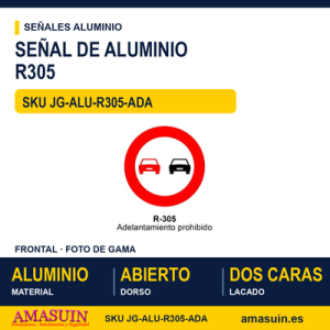 Señal Aluminio MOPU R305 Adelantamiento prohibido - Dorso abierto