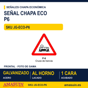 Señal Chapa Económica P6 Cruce de tranvía