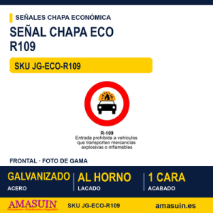 Señal Chapa Económica R109 Prohibido a explosivos e inflamables