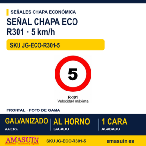 Señal Chapa Económica R301 Velocidad máxima 5 km/h