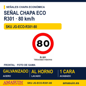 Señal Chapa Económica R301 Velocidad máxima 80 km/h