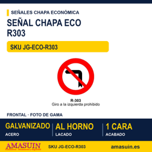 Señal Chapa Económica R303 Giro a la izquierda prohibido