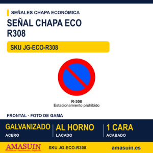 Señal Chapa Económica R308 Estacionamiento prohibido