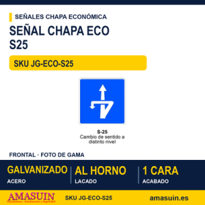 Señal Chapa Económica S25 Cambio de sentido a distinto nivel