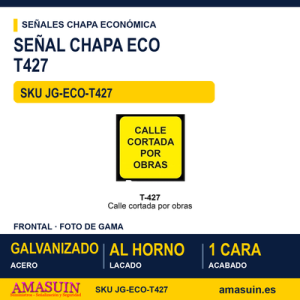 Señal Chapa Económica T427 Calle cortada por obras