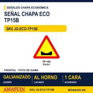 Señal Chapa Económica TP15B Badén