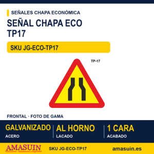 Señal Chapa Económica TP17 Estrechamiento de calzada