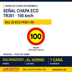 Señal Chapa Económica TR301 Velocidad máxima 100 km/h